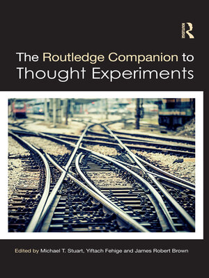 cover image of The Routledge Companion to Thought Experiments